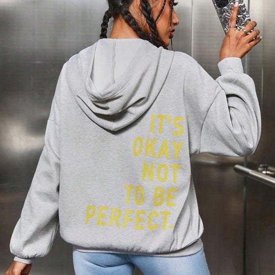 Juviane | Hoodie Femme avec Imprimé "It's Okay Not To Be Perfect" au Dos - Veste à Capuche Unicolore